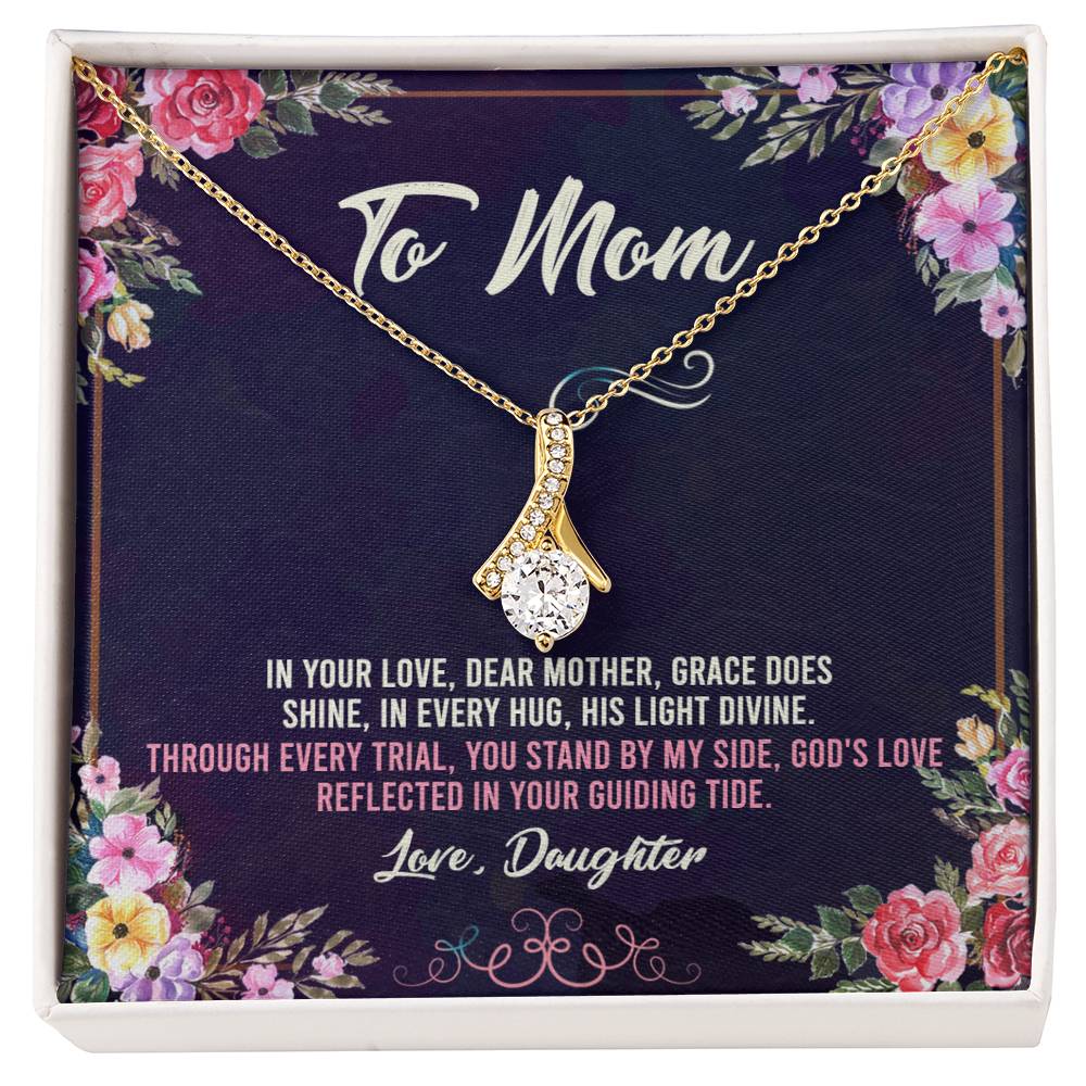 To Mom Love Daughter