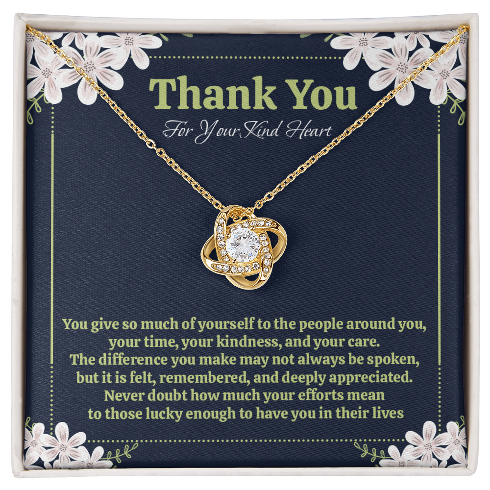 Thank You For Your Kind Heart