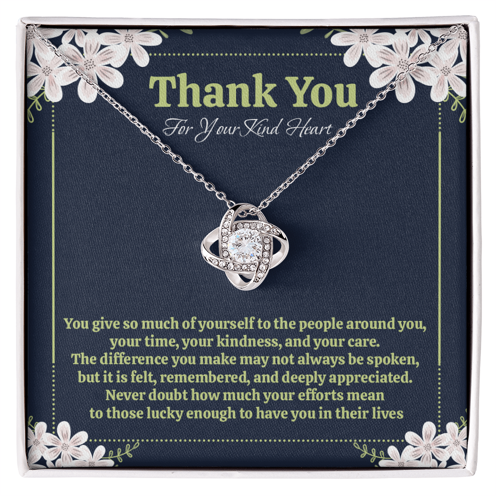 Thank You For Your Kind Heart