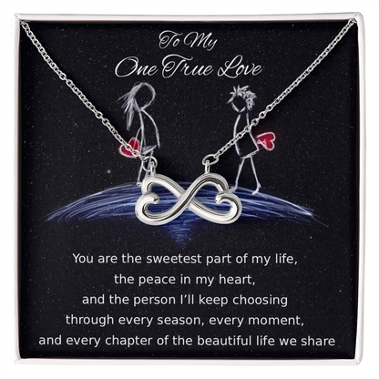 To My One True Love